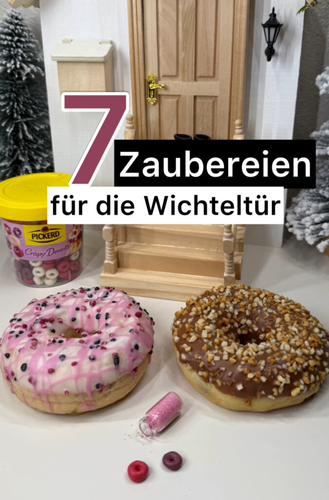 Wichtelzauberei für die Wichteltür