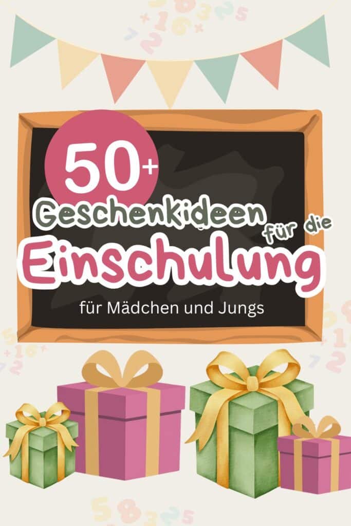 Geschenkideen zur Einschulung