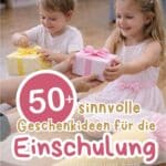sinnvolle Geschenkideen zur Einschulung Ideen für Kinder