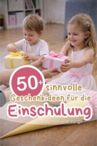 sinnvolle Geschenkideen zur Einschulung Ideen für Kinder