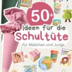 Schultüten befüllen zur Einschulung - die besten 50 Ideen für Mädchen & Jungs (ohne Süßkram)