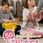 sinnvolle Geschenkideen zur Einschulung Ideen für Kinder