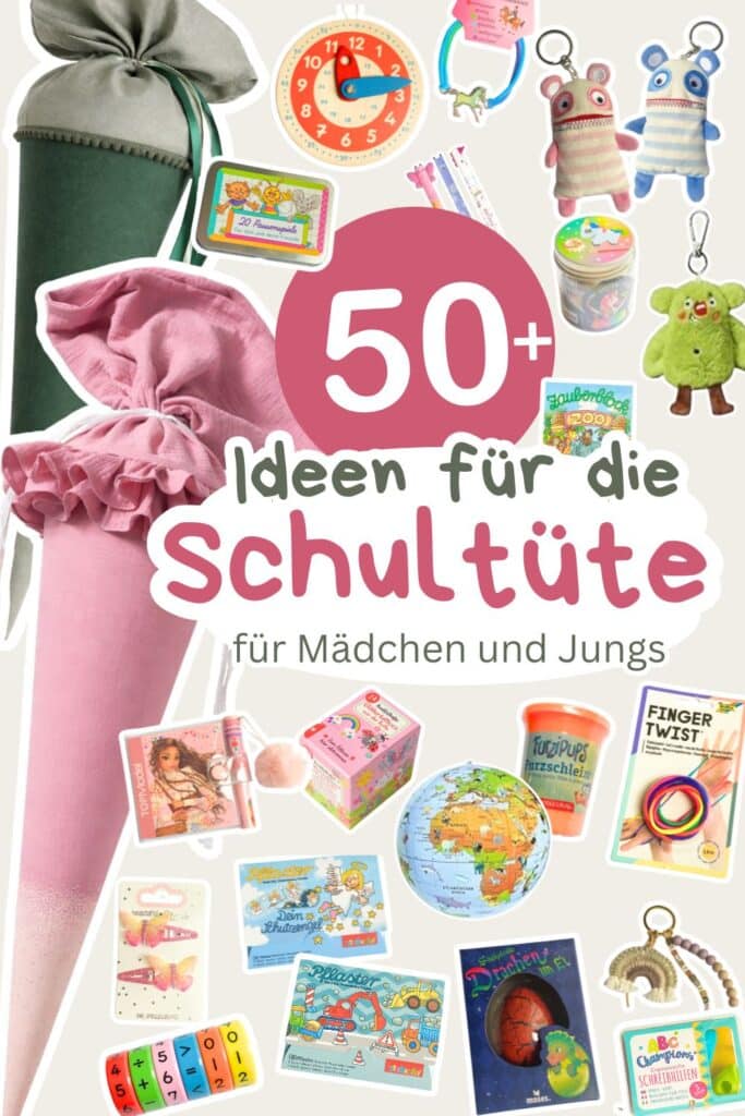 Schultüten befüllen zur Einschulung - die besten 50 Ideen für Mädchen & Jungs (ohne Süßkram)