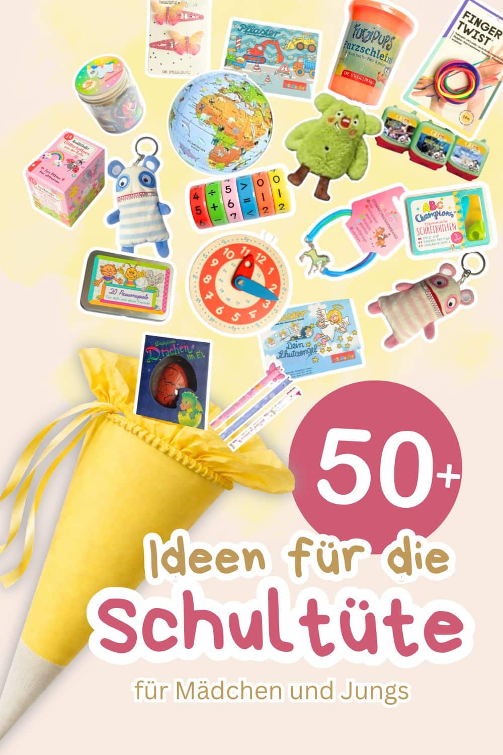 Schultüten befüllen zur Einschulung - die besten 50 Ideen für Mädchen & Jungs (ohne Süßkram)